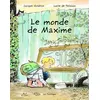 Image de Le monde de Maxime - Lucile de Pesloüan - La Pasteque Eds De - cartonné - Album jeunesse