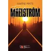 Image de Fuir le Maelström - Martine Pratte - Du Tullinois - broché - Roman broché