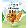 Image de Le tigre de Val-Morin - Agathe Bray-Bourret - 400 Coups Eds Les - cartonné - Album jeunesse cartonné