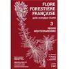 Image de Flore forestière Tome 3 - Région méditerranéenne Guide écologique illustré - RAMEAU MANSION - Inst.pour Le Developpement Fo Restier - broché - Guide broché
