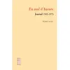 Image de En mal d'Aurore Journal 1932-1975 - Pierre Minet - Le Bois D'orion - broché - Journal broché