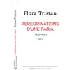 Image de Pérégrination d'une paria (Tome 2) - Flora Tristan - Indigo Cote-Femmes - broché - Livre broché