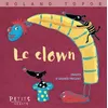 Image de Le clown - Roland Topor - Rue Du Monde Eds - cartonné - Poésie jeunesse
