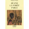 Image de Quand la forêt parle - Brigitte Tsobgny - Acoria - broché - Roman cadet dès 6 ans