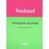 Image de Description du projet - Jacques Roubaud - Nous Eds - broché - Essai