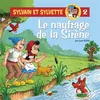 Image de Sylvain et sylvette t.2 - le naufrage de la sirene - Jean-Louis Pesch - P'tit Louis Eds - broché - Album jeunesse dès 3 ans