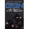 Image de GIGN le temps d'un secret - Michel Bernard - Nimrod - broché - Essai broché