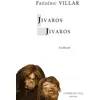 Image de Jivaros Jivaros - Frédéric Villar - Le Bord De L'eau Eds - broché - Roman broché