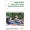 Image de L'école démocratique girafe La confiance au coeur du vivre ensemble - Sophie Rabhi-Bouquet - L'instant Present Eds - broché - Guide