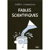 Image de Fables scientifiques - Darryl Cunningham - Ca Et La Eds - broché - Bande dessinée broché