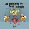 Image de Les émotions de Bébé babouin Avec un QR code pour écouter l'histoire - Léa Schneider - Acces Editions - cartonné - Album jeunesse cartonné