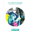 Image de Le livre d’Héléna - Agnès Laroche - Kilowatt Eds - broché - Roman cadet dès 6 ans broché