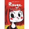 Image de Rouge - Petite princesse Punk - Johan Troïanowski - Makaka - broché - Bande dessinée jeunesse broché