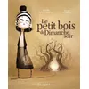 Image de Le Petit Bois Du Dimanche Soir - Estelle Billon-Spagnol - Chocolat - cartonné - Album jeunesse dès 3 ans