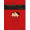 Image de Conférence sur la pluie Édition bilingue français-espagnol - Juan Villoro - L'atinoir Eds - broché - Roman broché