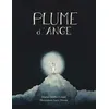 Image de Plume d’Ange - Marion Muller-Colard - Passiflores - broché - Album jeunesse dès 3 ans broché