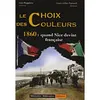 Image de Le choix des couleurs 1860 - Louis-Gilles Pairault - Memoires Millenaires - broché - Roman
