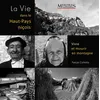 Image de La Vie dans le Haut-Pays niçois Vivre et mourir en montagne - Pascal Colletta - Memoires Millenaires - broché - Guide broché