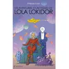 Image de Les aventures g'lactiques de Lola Lokidor (et Rufus Tucru) - Philippe Caza - Arkuiris - broché - Roman junior broché