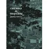 Image de Chemins de traverse. Jérémy Galvan - Jérémy Galvan - La Fabrique De L'epure - relié - Beau livre relié