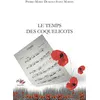 Image de Le temps des coquelicots - Pierre-Marie Dumont-Saint Martin - Lilys - broché - Roman