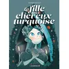 Image de La Fille aux cheveux turquoise - Elena Triolo - Anspach Eds - cartonné - Bande dessinée cartonné