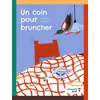 Image de Un coin pour bruncher - Juliette Farges - Versant Sud - cartonné - Document jeunesse cartonné