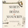 Image de Secrets et destins de manuscrits Dix jeunes bédéistes racontent l'histoire de dix ouvrages médiévaux enluminés - Nicolas Ducimetière - Notari Eds - broché - Bande dessinée