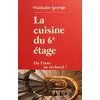 Image de La Cuisine du 6e étage - Du piano au réchaud - Nathalie Georges - Herodios - broché - Roman