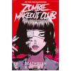 Image de Zombie Makeout Club tome 1 Deathwish - Peter Richardson - Blueman - broché - Manga