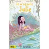 Image de Je m'appelle Julie - Caroline Fournier - On Ne Compte Pas Pour Du Beurre - broché - Album jeunesse broché