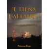 Image de Je tiens l'affaire ! - Hubert-Marie Colombier - Publications Bourget - broché - Roman