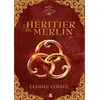Image de Le secret des druides Tome 1 : L'héritier de Merlin L'Héritier de Merlin - Elodie Loisel - Punchlines Eds - broché - Roman adolescent