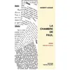 Image de La chambre de Paul - Hubert Auque - Pierre Philippe - broché - Roman adolescent dès 13 ans broché