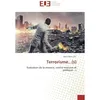 Image de Terrorisme...(s) Evaluation de la menace, contre-mesures et politique...s - Marti Alain - Universitaires Europeennes - broché - Etude