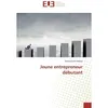 Image de Jeune entrepreneur débutant - Maela Chérif Ndiaye - Universitaires Europeennes - broché - Guide