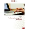 Image de Traitement du signal et des images - Noura Hammas - Universitaires Europeennes - broché - Essai