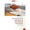 Image de Les contrats et les opérations de concentration d'entreprises Droit des Affaires - Droit des Affaires - Alfred Dominique Djagni - Universitaires Europeennes - broché - Livre