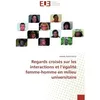 Image de Regards croises sur les interactions et l'egalite femme-homme en milieu universitaire - Isabelle Adolé Glitho - Universitaires Europeennes - broché - Essai
