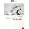 Image de L'absurde dans "Le Procès" de Franz Kafka - Hamza Kouider - Universitaires Europeennes - broché - Essai