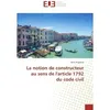 Image de La notion de constructeur au sens de l'article 1792 du code civil - Marc Bugeaud - Universitaires Europeennes - broché - Etude