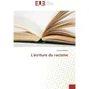 Image de L'ecriture du racisme - Alioune Willane - Universitaires Europeennes - broché - Essai