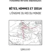 Image de Bêtes, Hommes et Dieux L'énigme du Roi du Monde - Ferdynand Antoni Ossendowski - Libellio - broché - Récit