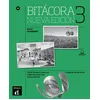 Image de Bitácora 3 Nueva edición - cahier d'exercices Cahier d'exercices avec 1 CD MP3, Nouvelle édition - Collectif - Difusion Centro - Livre CD - Méthode de langue