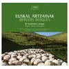 Image de Euskal artzainak - bi munduren artean Edition bilingue basque-français - Séverine Dabadie - Elkar - broché - Beau livre