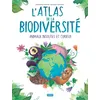 Image de L'Atlas de la biodiversité. Animaux insolites et curieux - N.E. 2023 - Leonora Camusso - Sassi - cartonné - Document jeunesse