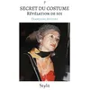 Image de Secret du costume Révélation de soi - Françoise Boitard - Stylit - broché - Roman broché