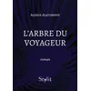 Image de L'arbre du voyageur - Alexis Alatirseff - Stylit - broché - Roman broché