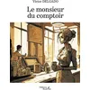 Image de Le monsieur du comptoir - Victor Delgado - Baudelaire - broché - Roman broché