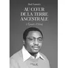 Image de Au coeur de la terre ancestrale L'Épopée d'Ilông - Abel Samary - Baudelaire - broché - Roman broché